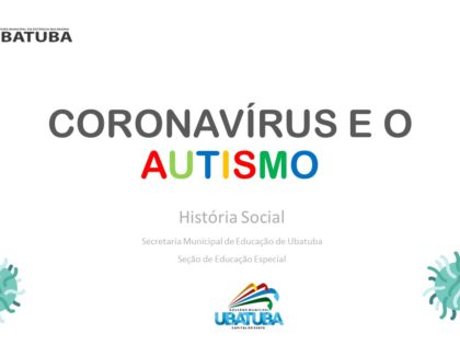 Coronavírus e o Autismo