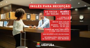 Curso de Inglês para Recepção oferece 20 vagas pela manhã e 20 à noite